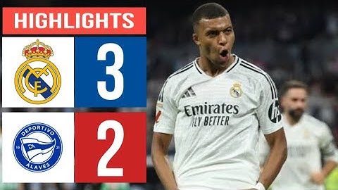 Real Madrid 3-2 Deportivo Alaves | LaLiga 24/25 : Match Highlights