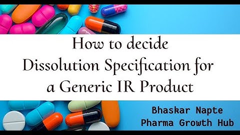 How to decide the Dissolution Specification of an IR product?