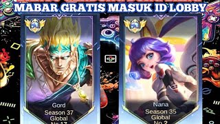 MABAR GRATIS | GLOBAL GORD MOBILE LEGENDS | #10