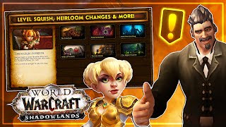Shadowlands Level REVAMP, Heirloom UPDATES, Exiles Reach & More!