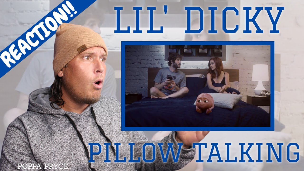 Lil Dicky Pillow Talking feat. Brain (REACTION!!) Guys This Video