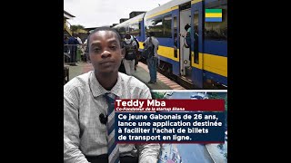 Ce gabonais lance une application destinée à faciliter l’achat de billets de transport en ligne screenshot 4