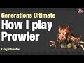 MHGU: How I Play Prowler