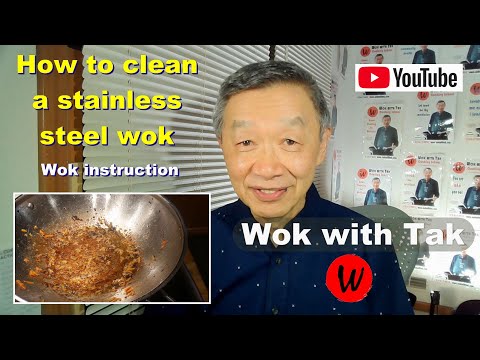 How to clean a stainless steel wok and keeping it pristine and shinny