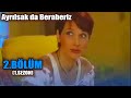 Ayrılsak da Beraberiz 2. Bölüm - 1. Sezon