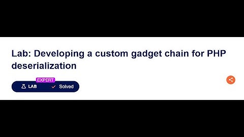 Developing a custom gadget chain for PHP deserialization