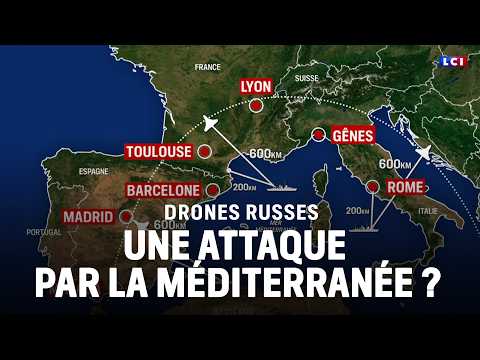 A Russian drone attack via the Mediterranean?｜LCI