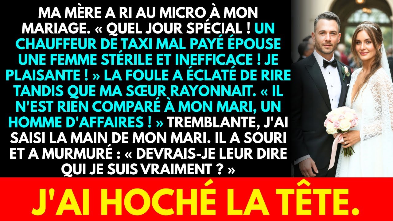 MA MÈRE A RI AU MICRO À MON MARIAGE. « QUEL JOUR SPÉCIAL ! UN CHAUFFEUR DE TAXI MAL PAYÉ ÉPOUSE UNE