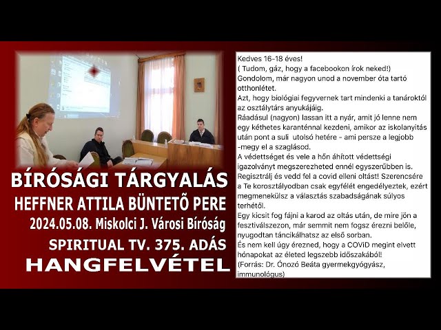 Heffner Attila - 2024.05.08 - Rémhírterjesztéses - tárgyalás -42 perc - vágatlan hanganyaggal.... class=