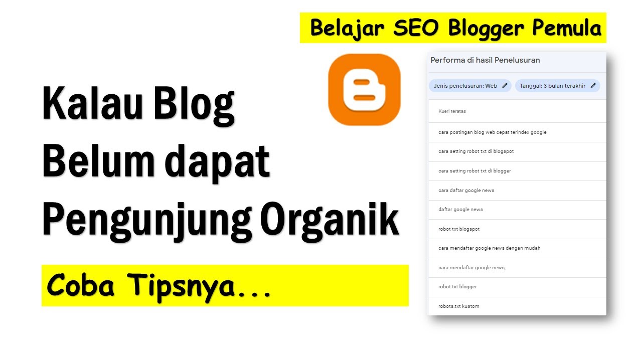 ⁣Belajar Seo Blogger Untuk Pemula : Penyebab Blog Sepi Pengunjung Organik Dan Tips Mengatasinya
