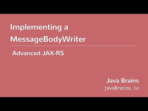 Advanced JAX-RS 11 - Implementing a MessageBodyWriter