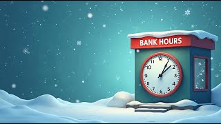 Christmas Eve Bank Hours: What You Need to Know