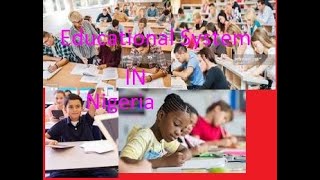 Educational System in Nigeria