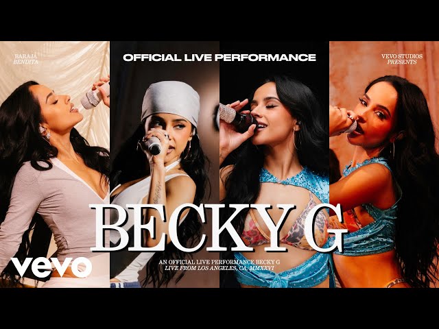 Becky G - Baraja Bendita | Official Live Performances