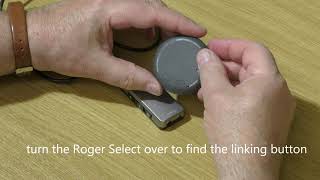 How to connect a Phonak Roger MyLink Receiver with a Roger Select Transmitter