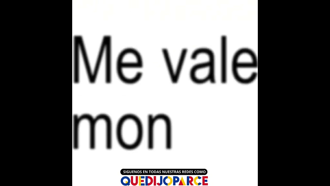 Jajaja mi respuesta a todo 