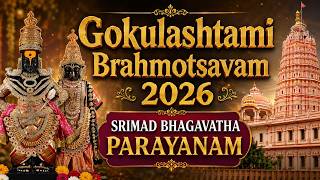 Day - 3 | Gokulashtami Brahmotsavam 2026 | Srimad Bhagavatha Parayanam | Sri Vittalrukmini Samsthan