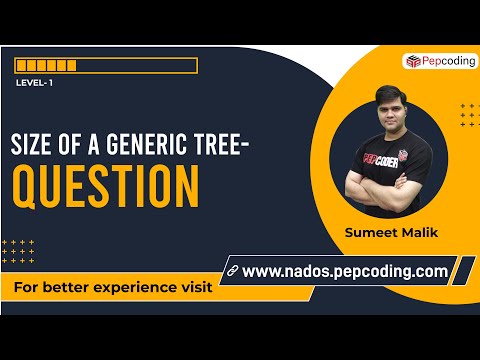 Size of a Generic Tree | Question