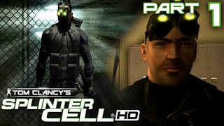 Splinter Cell HD #1 | Welcome to the NSA | Let's Play Net Worth