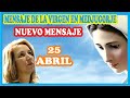 Nuevo mensaje en Medjugorje 25 abril 2023