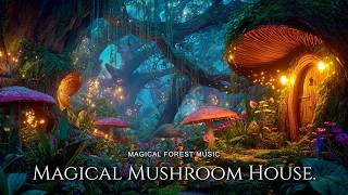 Magical Mushroom House ✨ Fantasy Forest Music and Nature SSounds for Deep Rest, Calm and Renewal screenshot 3