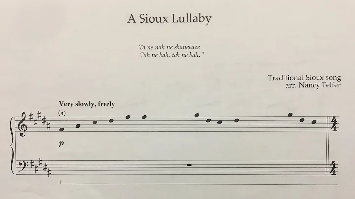 A Sioux Lullaby; arr. by Nancy Telfer (Canadian female composer)