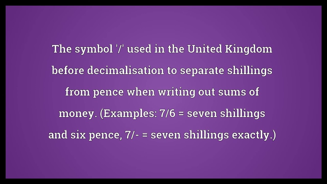 Shilling sign Meaning