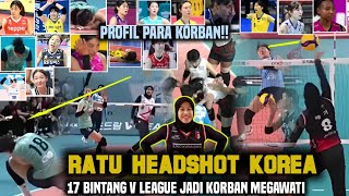 'Semua Korban Headshot Mega musim 2023/2024' !! Bintang Bintang V League Korea yang Jadi Korban