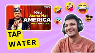 PART 1 - RAHUL DUA IN AMERICA - TIMEZONES, TAP WATER & COSTCO | StandUp  | REACTION | By Nirbhay