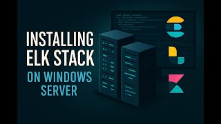 I Tried Installing ELK Stack on Windows Server – Here's What Went Wrong (Live Attempt)
