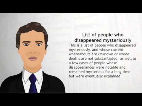 list of people who disappeared mysteriously wiki videos list of people