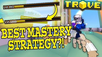 Trove: ONE OF THE BEST METHODS FOR FAST MASTERY! (New Main Character)