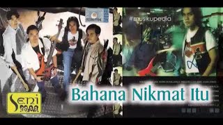 (Full Album) Seni # Bahana Nikmat Itu