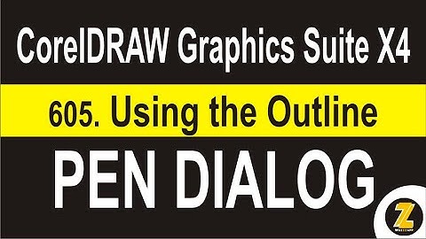 06 05  Using the Outline Pen Dialog | CorelDRAW Graphics Suite X4 - WUZZZAPP