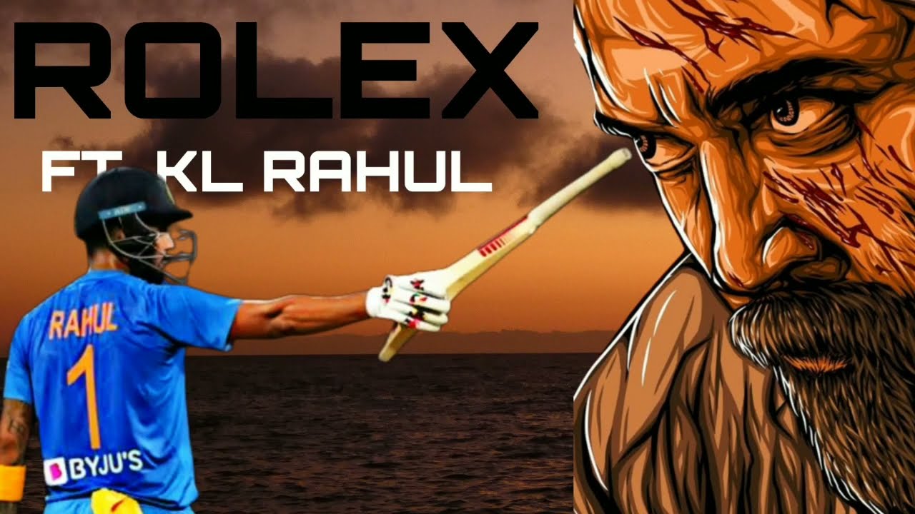 Kl Rahul FtRolex Theme song