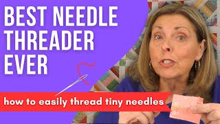 Comparing 4 Methods: Easily Thread a Needle for Quilting or Sewing! 🧵