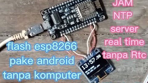 membuat jam digital NTP menggunakan esp8266 dan oled