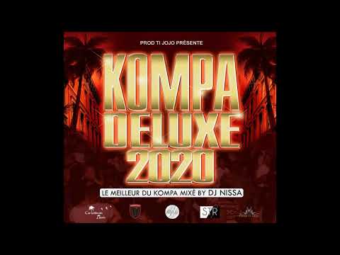 PROD TI JOJO PRÉSENTE....KOMPA DELUXE 2020 [MIX BY DJ NISSA]