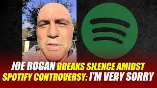 Joe Rogan Breaks Silence Amidst Spotify Controversy: I’m very sorry