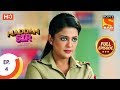 Maddam Sir - Ep 4 - Full Episode - 27th February 2020