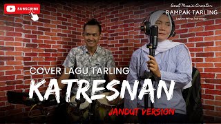 Katresnan-Hj Duniawati-Versi Jandut