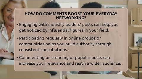 How Do Comments Boost Your Everyday Networking? - Everyday-Networking