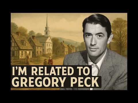 From Ruth Skinner to Hollywood: My Lineage to Gregory Peck