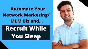 Automate Your Network Marketing Business With Network Marketing Funnels
