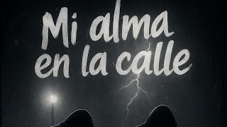 Mi alma en la calle(Saeyu Ft Genocivo 