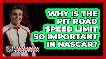 Why Is The Pit Road Speed Limit So Important In NASCAR? - The Racing Xpert