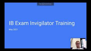 May 2021 IB Exam Invigilation Training