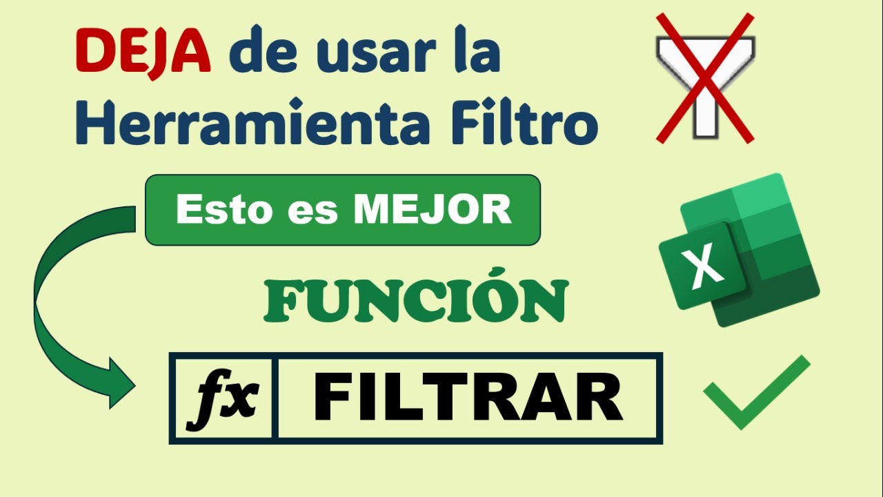Todo sobre la Función FILTRAR en Excel - ¡TE ENCANTARÁ esta Función!
