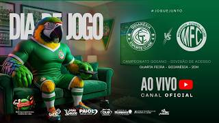GOIANÉSIA × MORRINHOS - 5ª Rodada | Goianão Divisão de Acesso 2026 | Equipe 'Os Comunicadores'