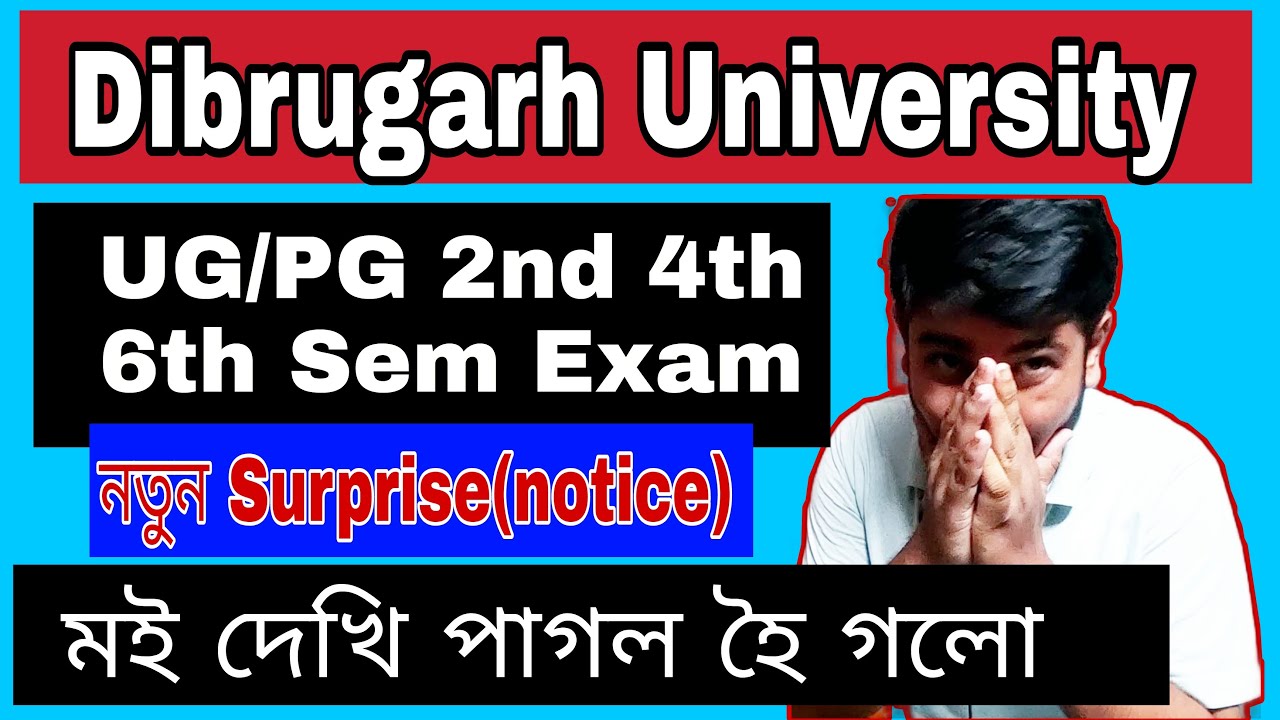 DU 2nd 4th 6th SEM Exam Notice | Notice দেখি পাগল হৈ গলোঁ 🥺
